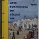 ARTE PORTUGUESA DO SÉCULO XiX 1850-1910