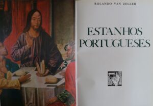 ESTANHOS PORTUGUESES por Rolando Van Zeller