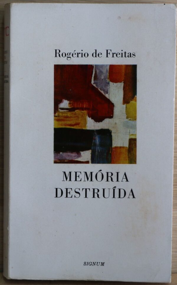 MEMÓRIA DESTRUÍDA